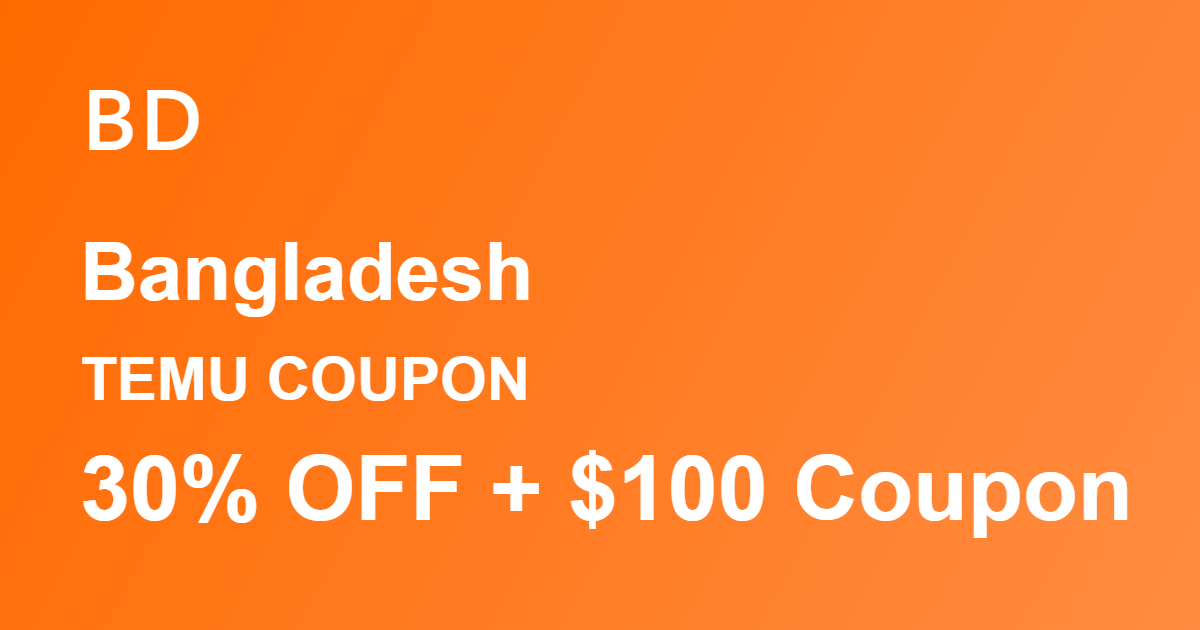 Temu Coupon Bangladesh