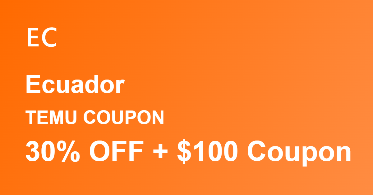Temu Coupon Ecuador