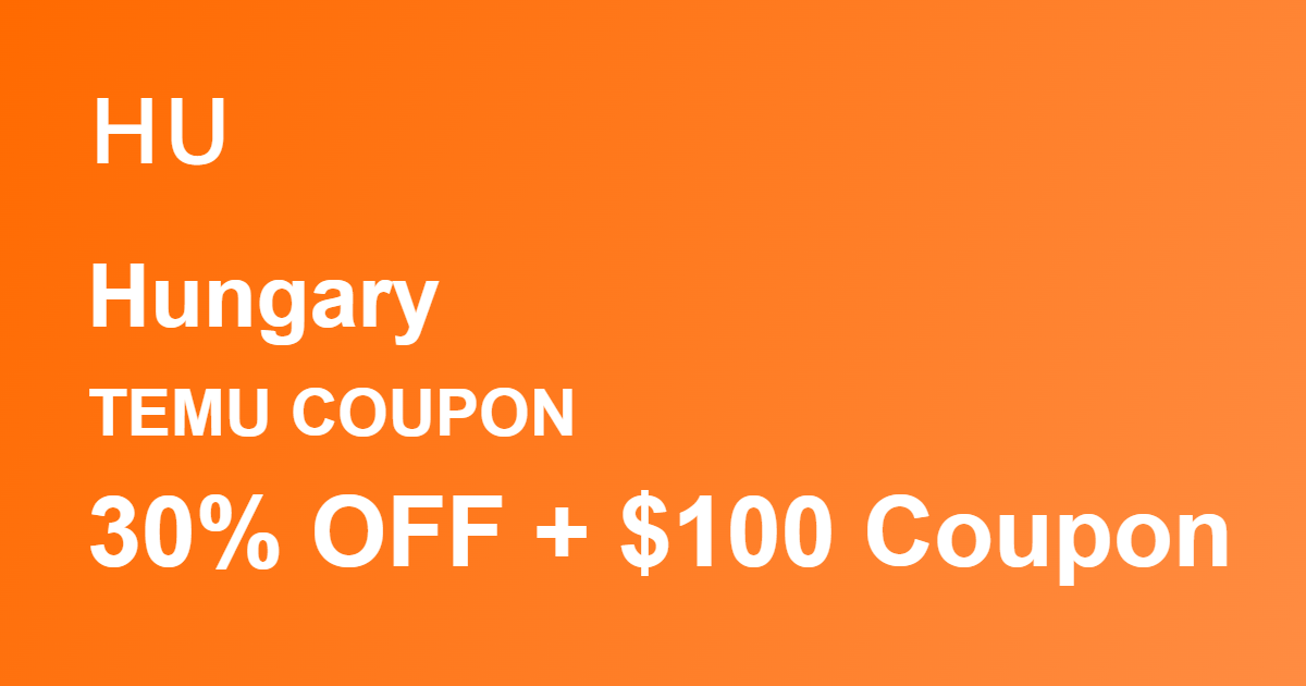 Temu Coupon Hungary