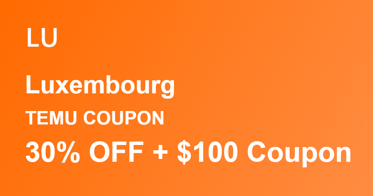 Temu Coupon Luxembourg
