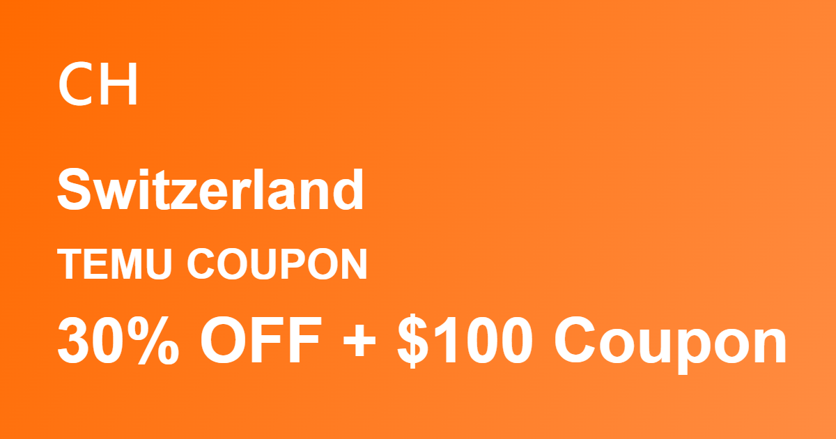 Temu Coupon Switzerland